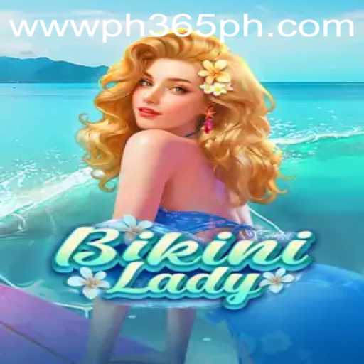 Exploring the Thrills of BikiniLady: An In-Depth Look at PH365.COM's Latest Gaming Sensation