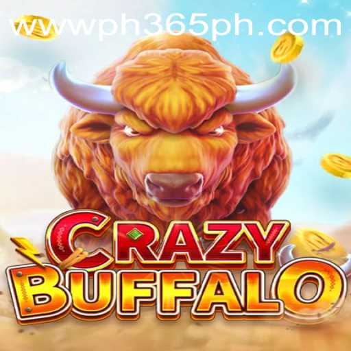 Exploring the Exciting World of CRAZYBUFFALO at PH365.COM